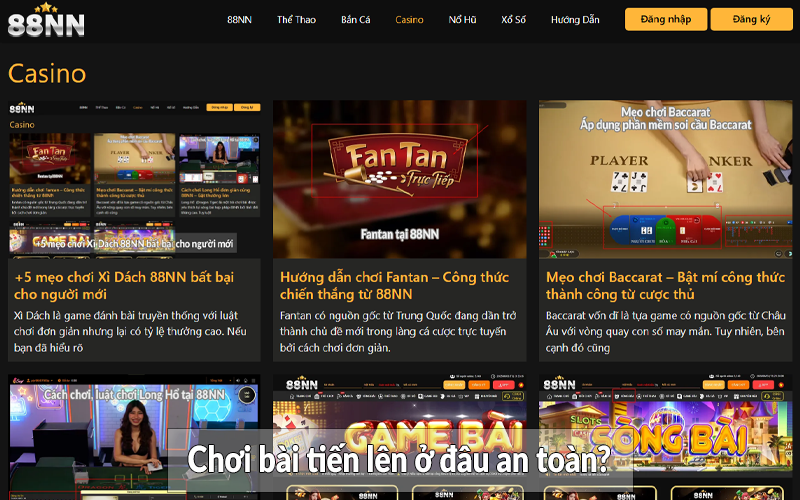 Chơi bài tiến lên ở đâu an toàn