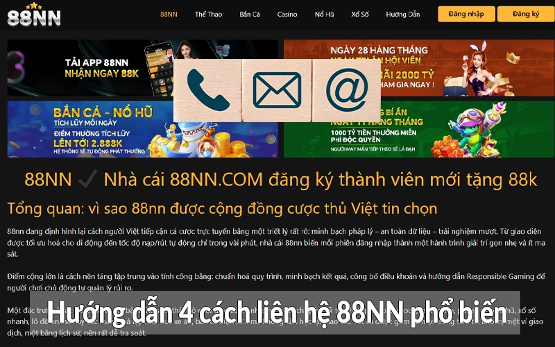 Hướng dẫn 4 cách liên hệ 88NN phổ biến
